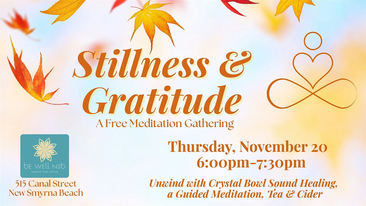 Stillness & Gratitude: A Free Meditation Gathering, 20 November | Event in New Smyrna Beach | AllEvents