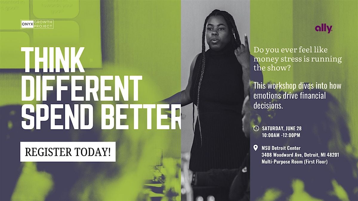 Think Different Spend Better, 28 June | Event in Detroit | AllEvents