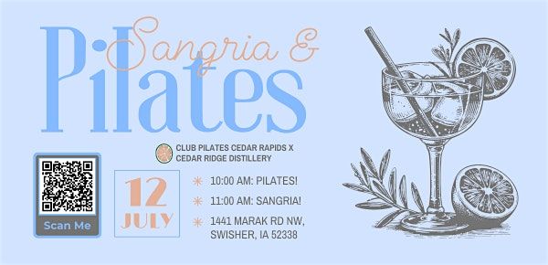 Sangria & Pilates!, 12 July | Event in Swisher | AllEvents