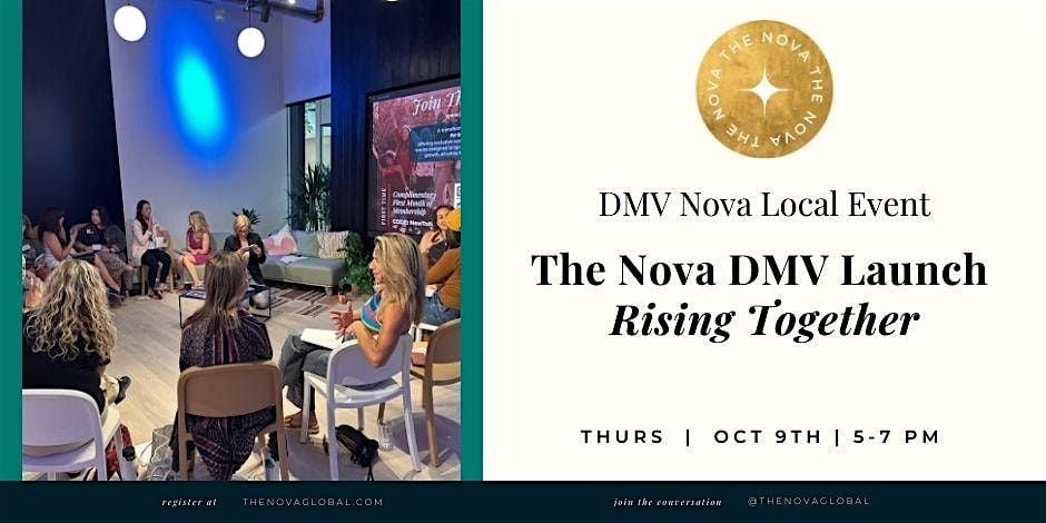 DMV Nova Chapter Launch: Rising Together, 9 October | Event in Tysons | AllEvents