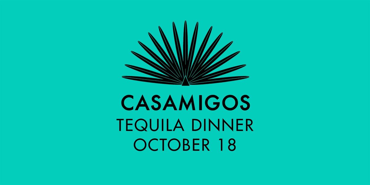 Casamigos Tequila Dinner (October 18), 18 October | Event in Newport | AllEvents