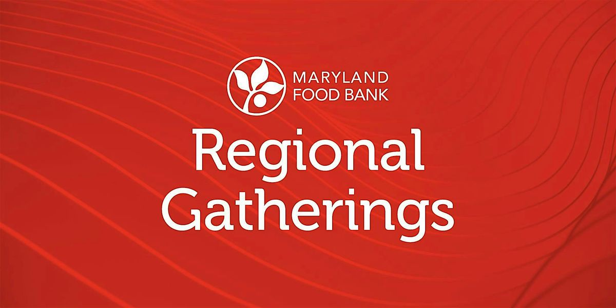 Maryland Food Bank- Carroll County Regional Gathering #2, 2 June | Event in Westminster | AllEvents