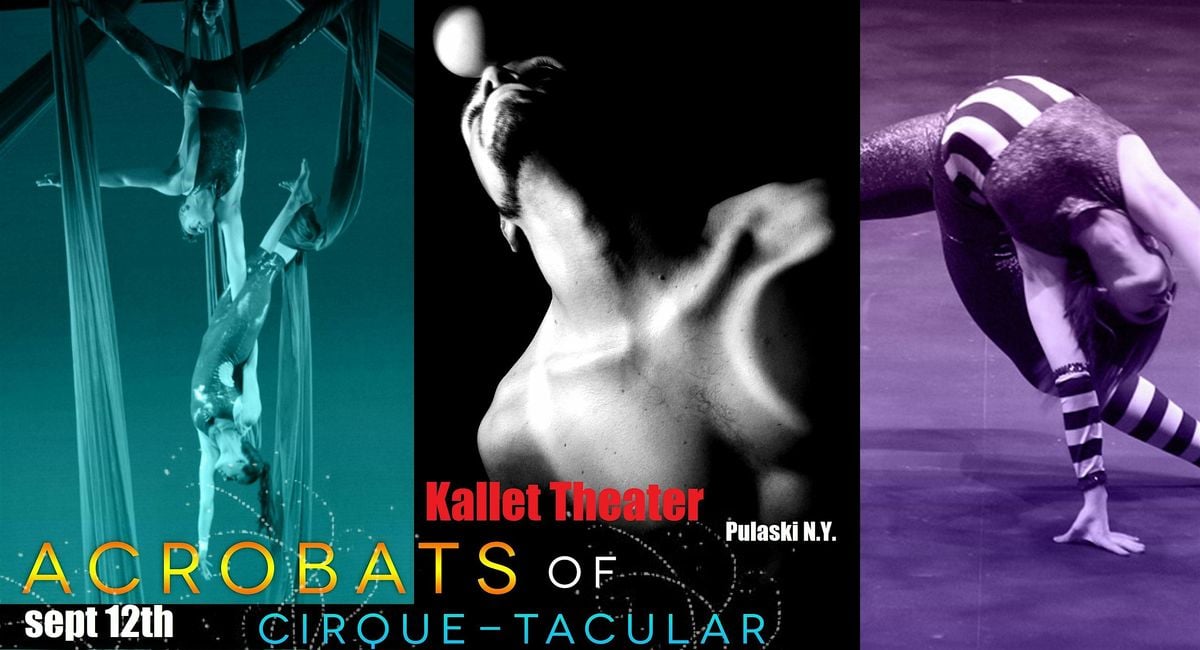 Cirque-tacular Comes to the Kallet !, 12 September | Event in Pulaski | AllEvents