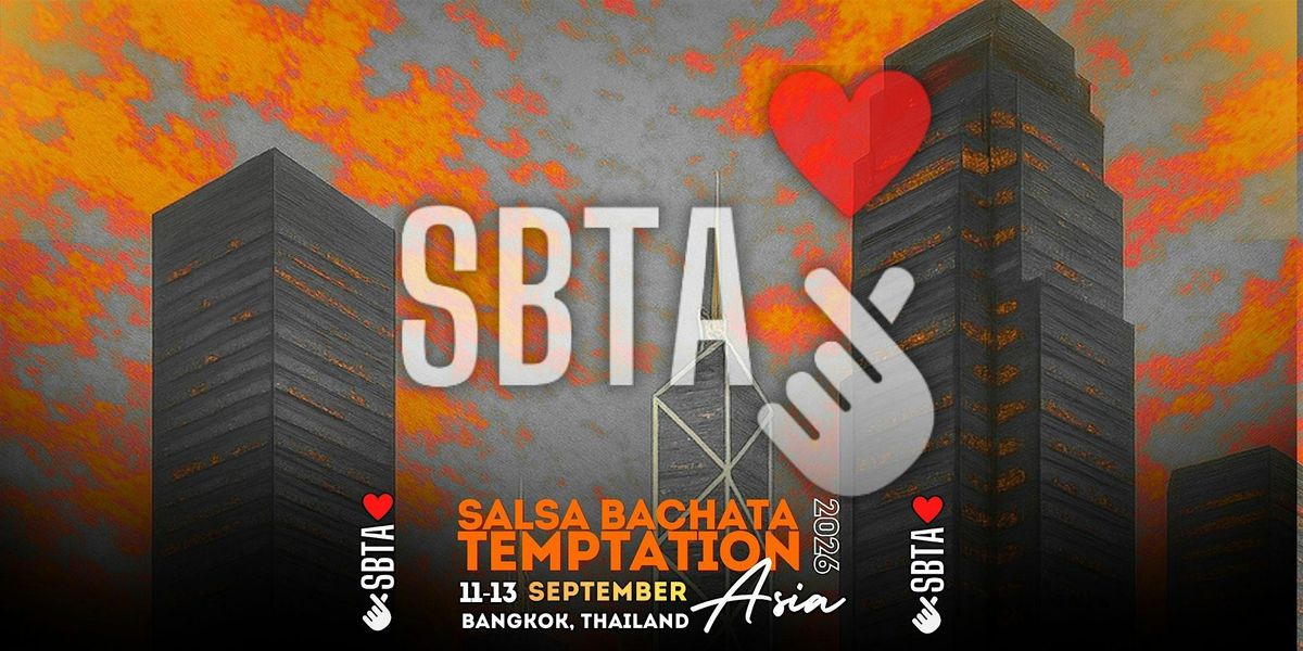 Salsa Bachata Temptation 2026 ( SBTA 2026 ), 11 September | Event in Bangkok | AllEvents