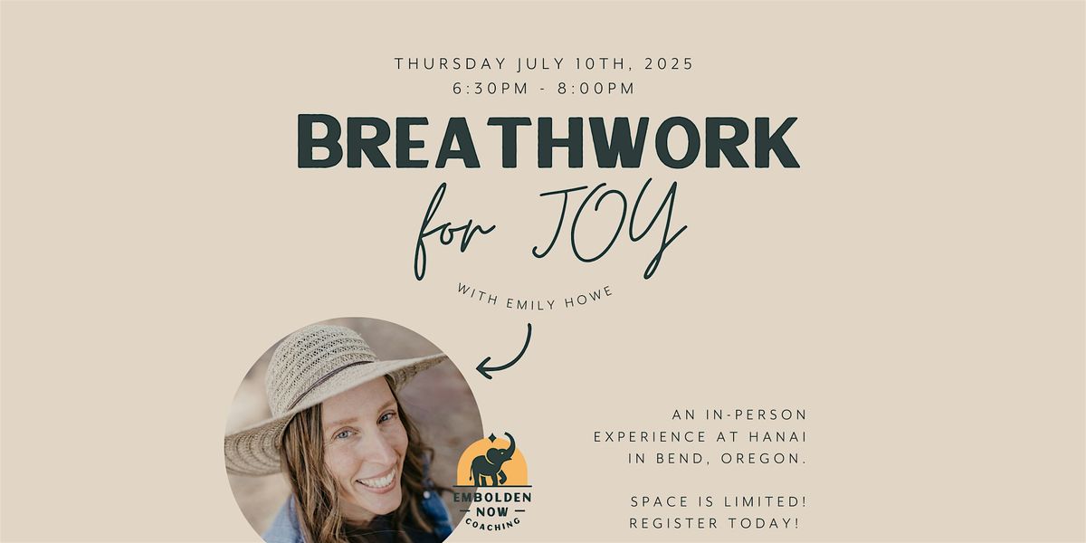 Breathwork for Joy, 10 July | Event in Bend | AllEvents