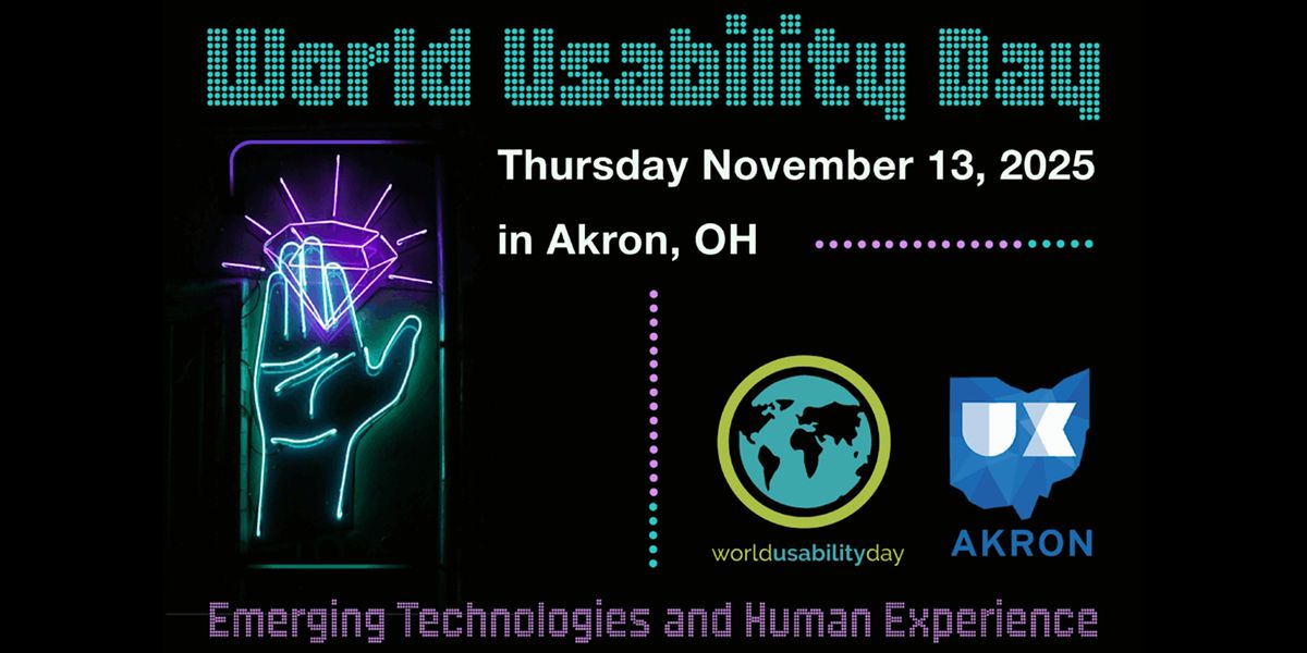 World Usability Day 2025, 13 November | Event in Akron | AllEvents