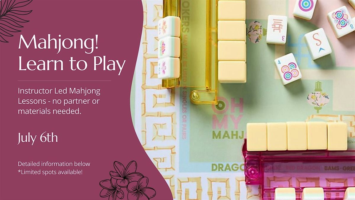 Mahjong - Learn to Play, 6 July | Event in Largo | AllEvents