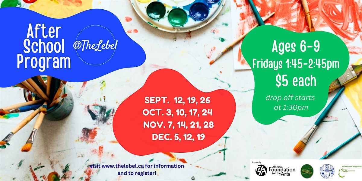 Friday After School Art Program ages 6-9 | Event in Pincher Creek | AllEvents