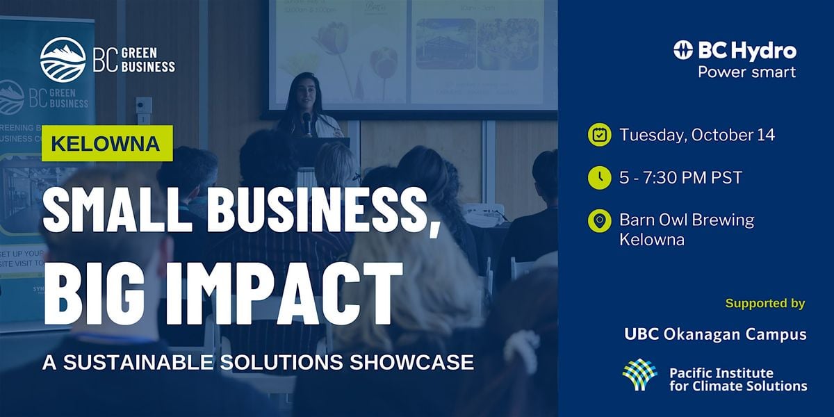 Kelowna Networking Event: Small Business, Big Impact, 14 October | Event in Kelowna | AllEvents