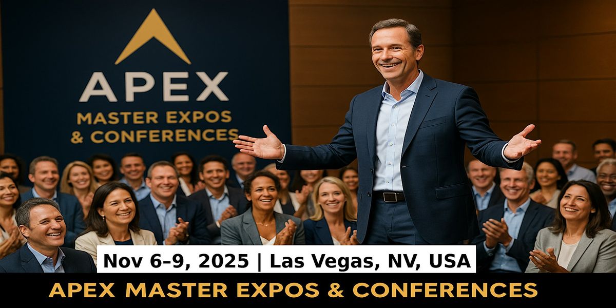 Apex Master Expos Conferences in Las Vegas, NV, USA, 6 November | Event in Las Vegas | AllEvents