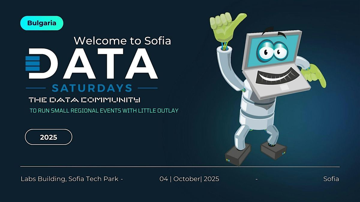 Data Saturday Sofia 2025, 4 October | Event in Sofia | AllEvents