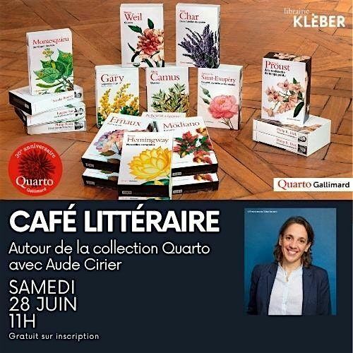 Café Littéraire autour des éditions Quarto avec Aude Cirier, 28 June | Event in STRASBOURG | AllEvents