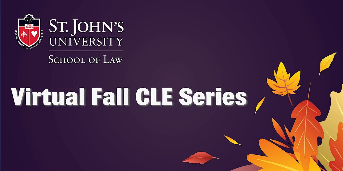 Virtual Fall CLE Series: Program, 10 December | Event in Queens | AllEvents
