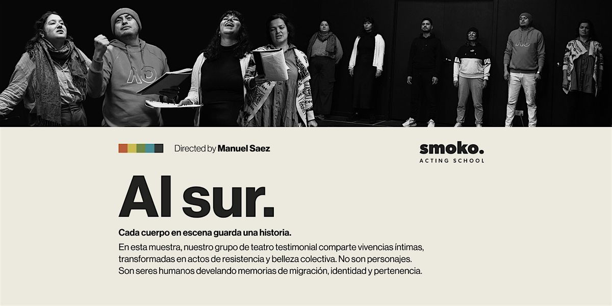 Al Sur — Teatro Testimonial en Español, 29 August | Event in Brunswick | AllEvents