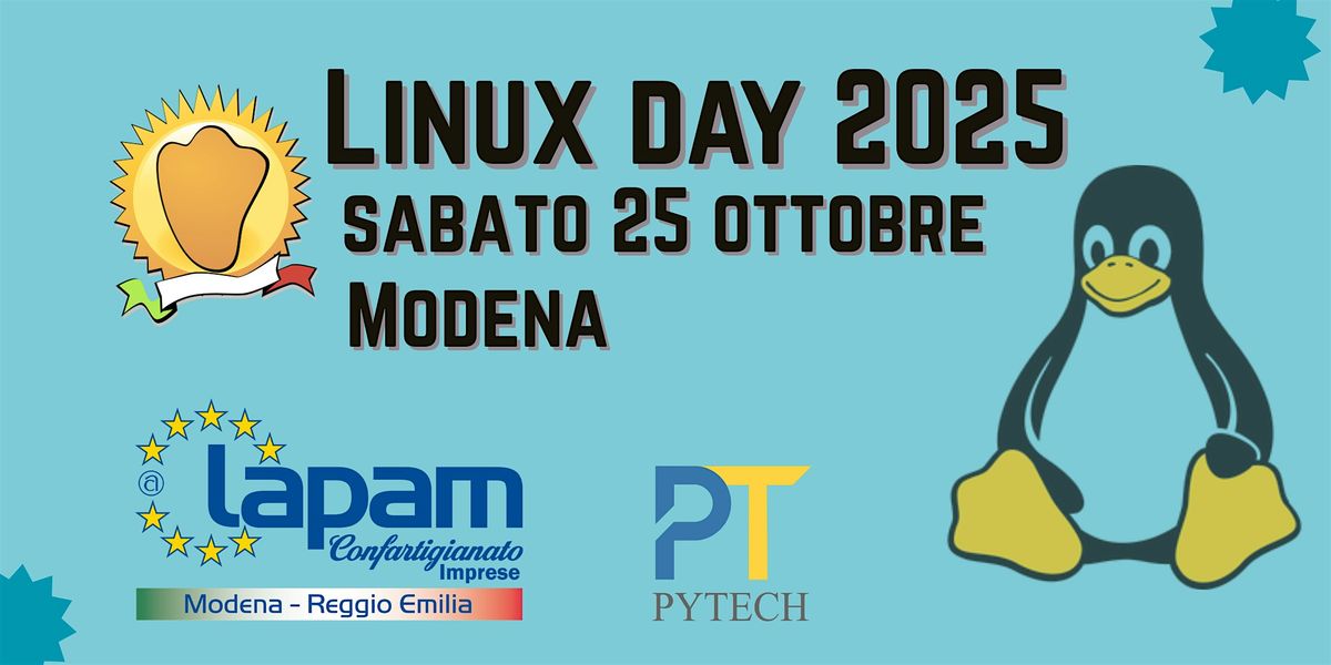 Linux Day Modena 2025  - Software Libero, Open Source per tutti, 25 October | Event in Modena | AllEvents