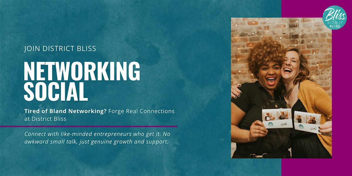District Bliss Networking Social, 1 October | Online Event | AllEvents