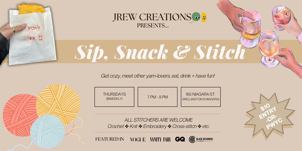 Sip, Snack & Stitch: Meet Yarn Lovers + Indulge in Gourmet Jamaican Patties | Event in Toronto | AllEvents