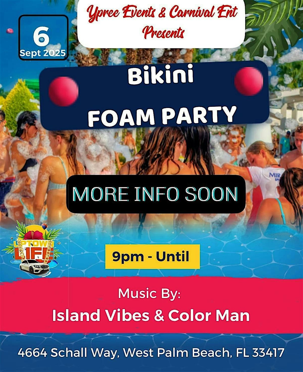 FOAM & PAINT CARNIVAL PARTY, 6 September | Event in West Palm Beach | AllEvents