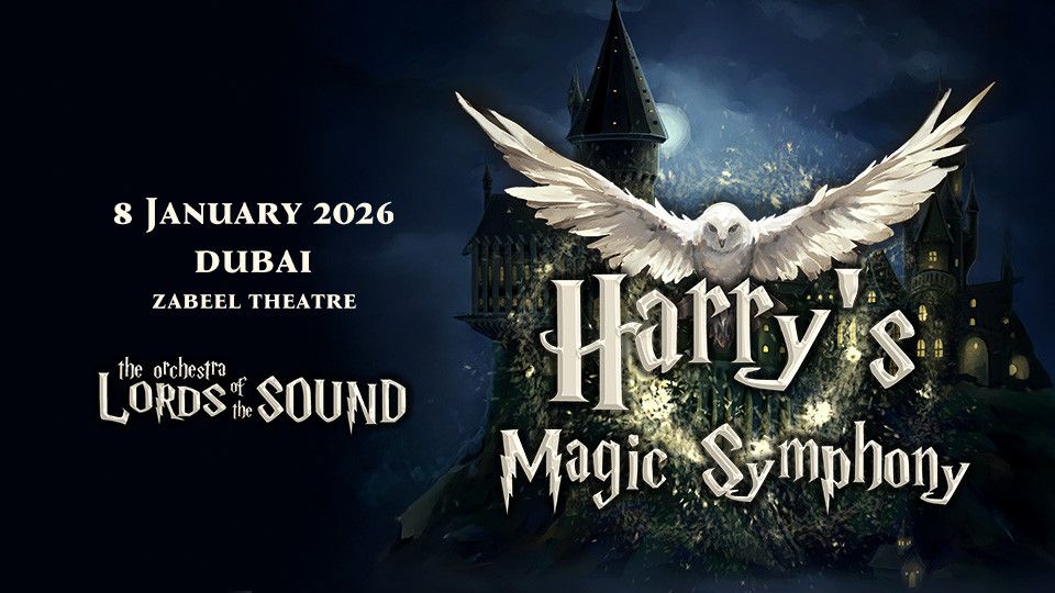 Lords of the Sound Orchestra : Harry's Magic Symphony in concert at Zabeel Theatre, 8 January | Event in Dubai