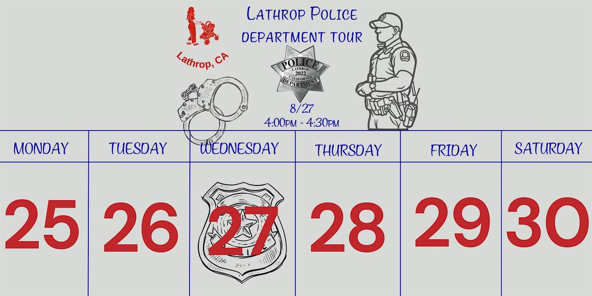 Lathrop Police Department Tour, 27 August | Event in Lathrop | AllEvents