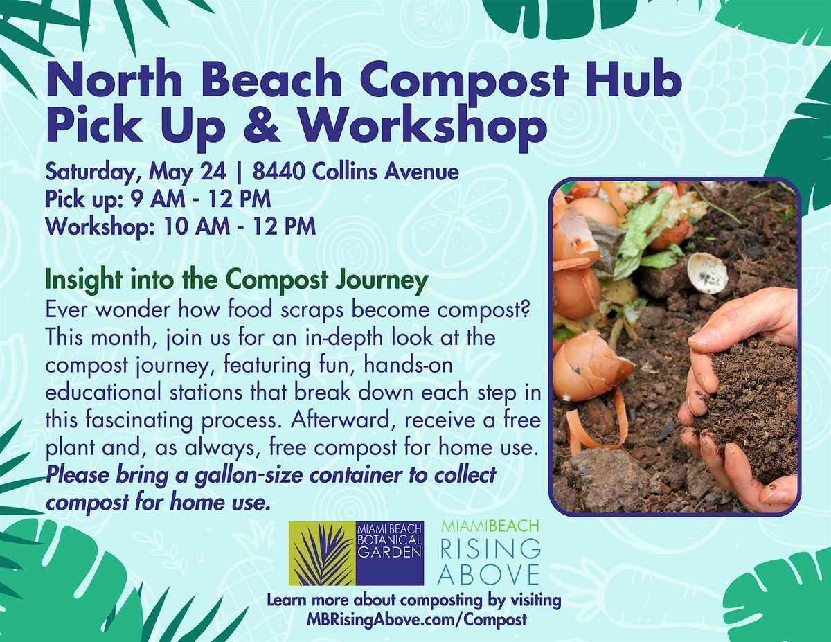 North Beach Compost Hub May Workshop & Giveaway, 24 May | Event in Miami Beach | AllEvents