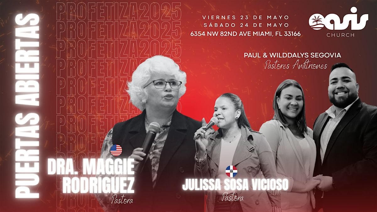 Profetiza 2025 "Puertas Abiertas", 24 May | Event in Miami | AllEvents