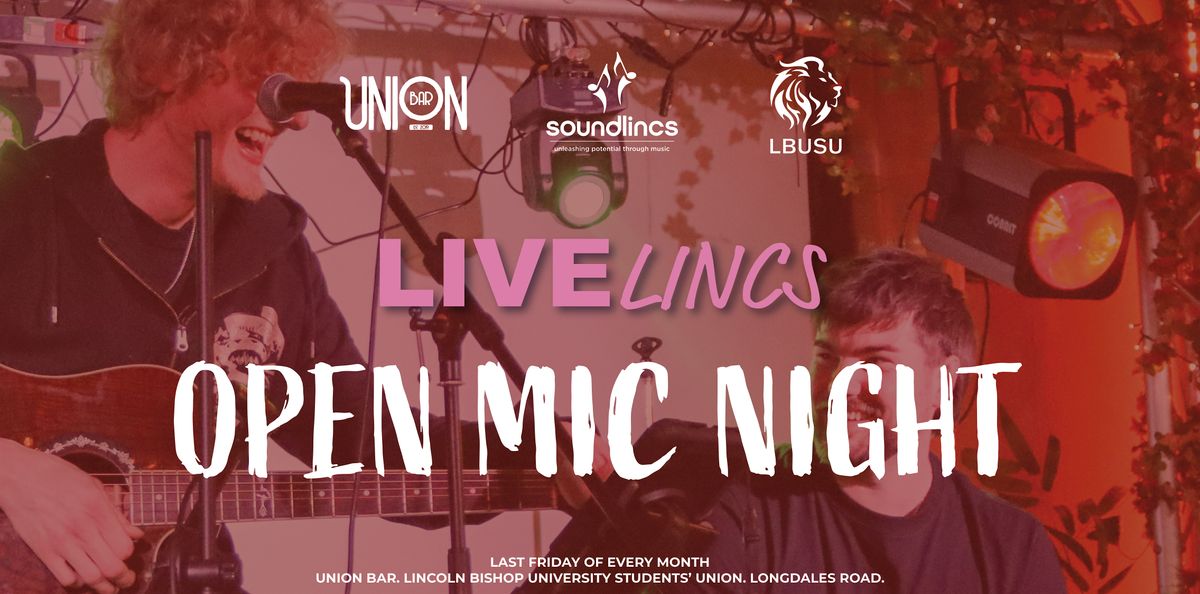 Live Lincs - An Open Mic | Event in Lincoln | AllEvents