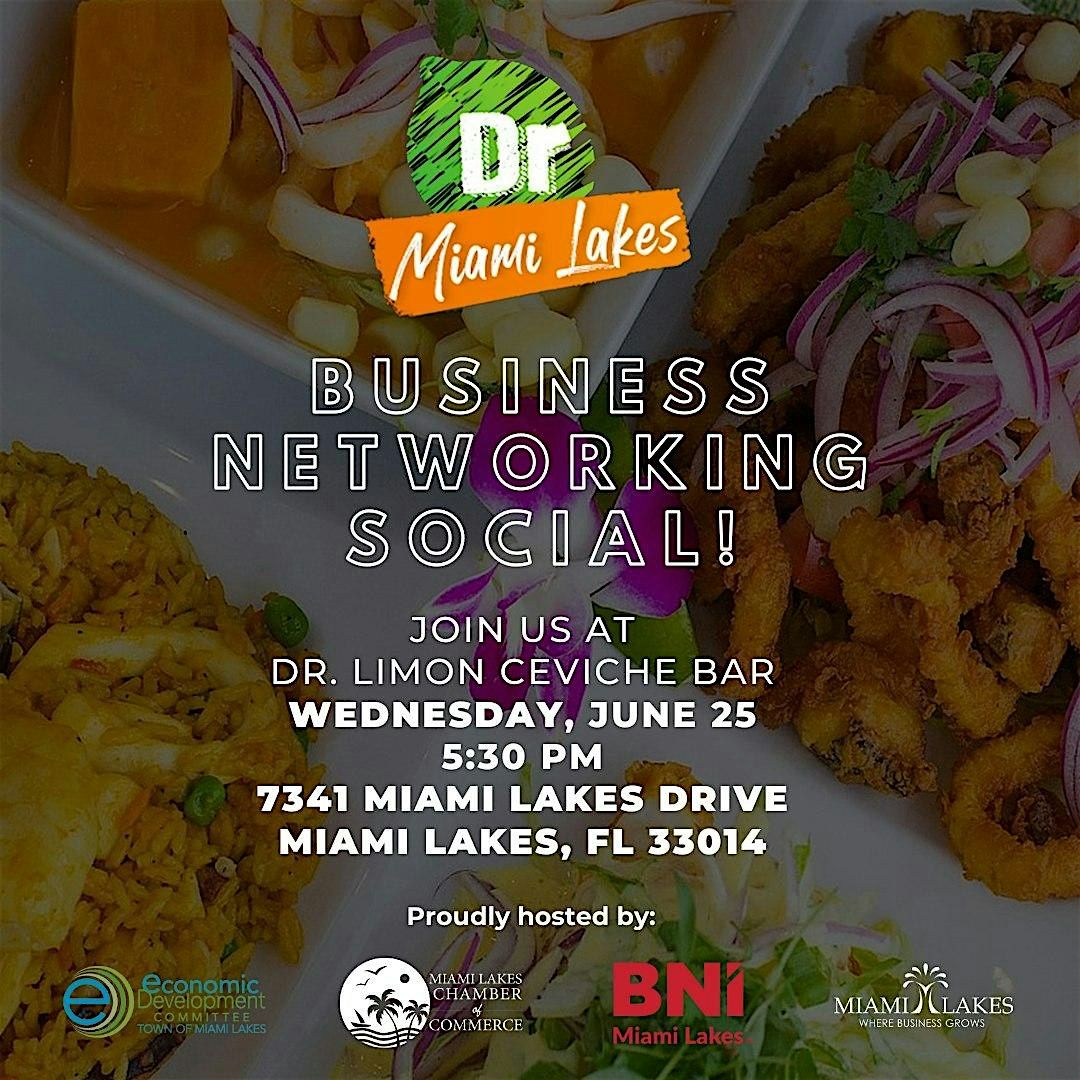 June Business Networking Social, 25 June | Event in Miami Lakes | AllEvents
