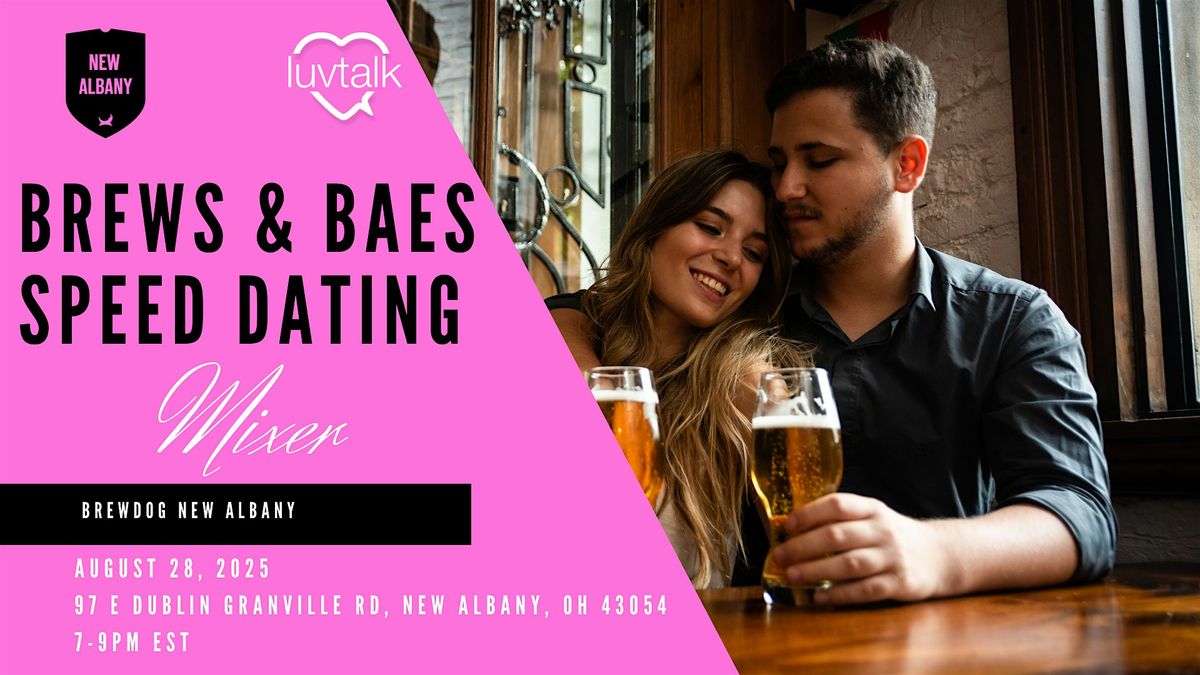Brews + Baes: Speed Dating Mixer, 28 August | Event in New Albany | AllEvents
