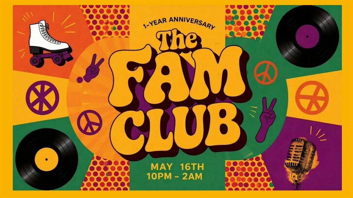 The FAM Club One-Year Anniversary Party | Event in Atlanta | AllEvents