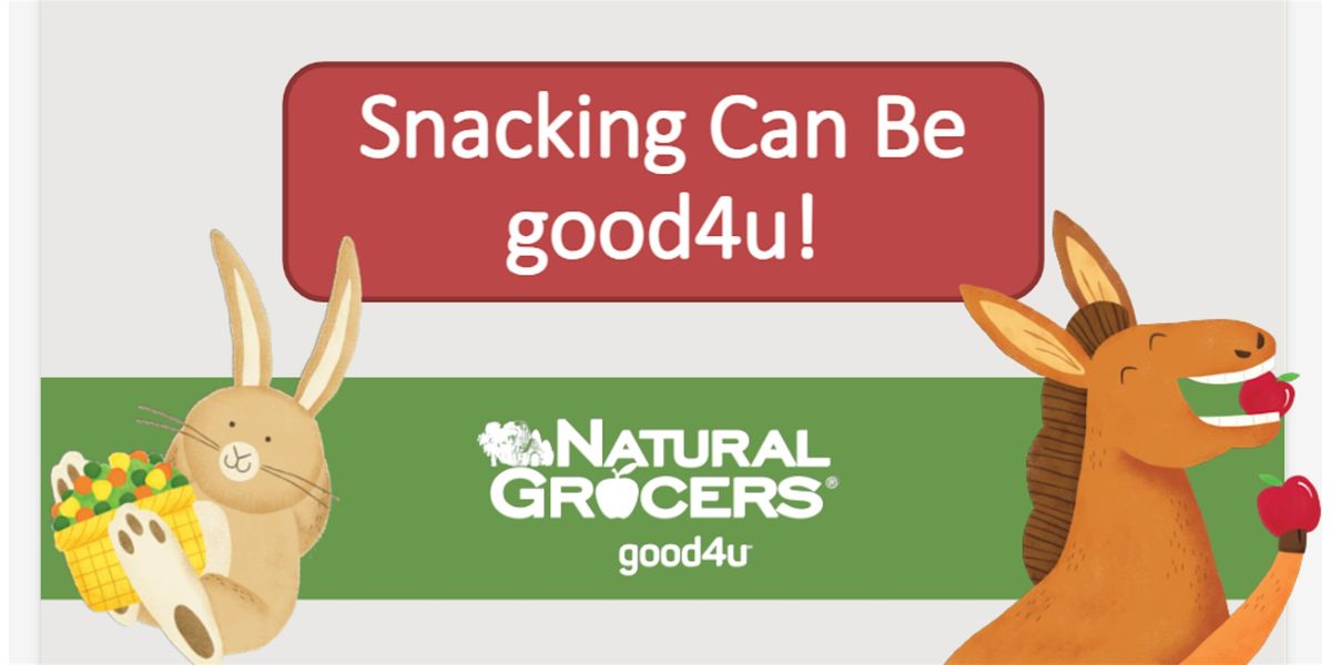 Snacking Can Be Good4u!, 31 May | Event in Clive | AllEvents