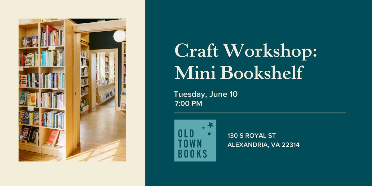 Craft Workshop: Mini Bookshelf | Event in Alexandria | AllEvents