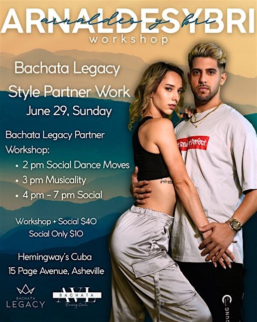 Arnaldes and Bri - Bachata Legacy in Asheville, North Carolina, 29 June | Event in Asheville | AllEvents