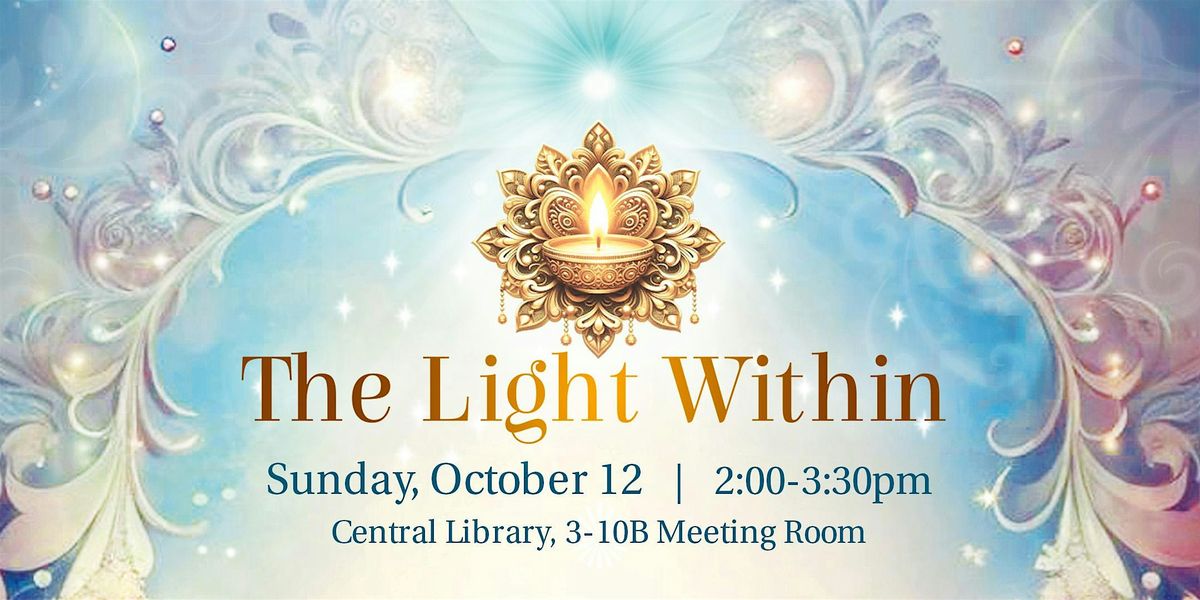 INNER FREEDOM THROUGH SPIRITUALITY: THE LIGHT WITHIN  in ENGLISH, 12 October | Event in Calgary | AllEvents