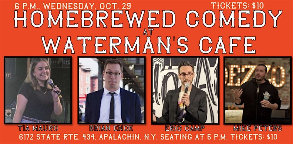 Homebrewed Comedy at Waterman's Cafe and Tasting Barn, 29 October | Event in Apalachin | AllEvents