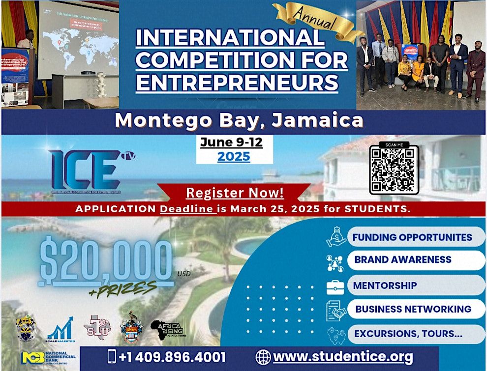 International Competition for Entrepreneurs (ICE) 2025!, 9 June | Event in Montego Bay | AllEvents