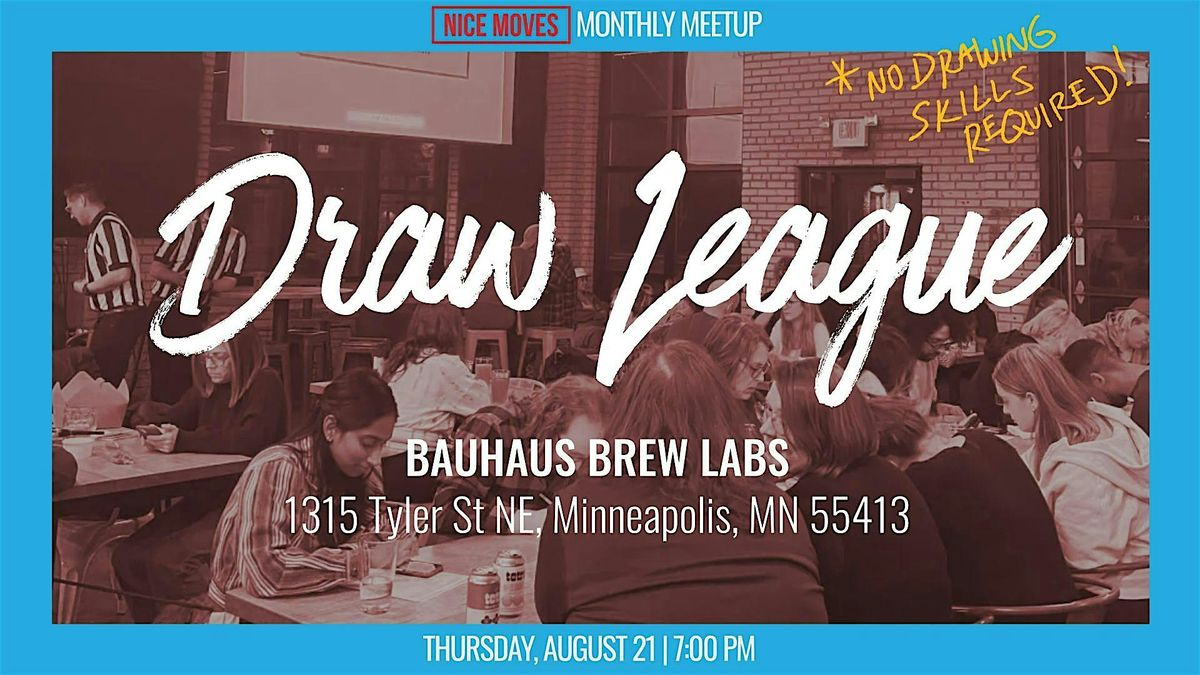 Nice Moves x Draw League: August Monthly Meetup, 21 August | Event in Minneapolis | AllEvents