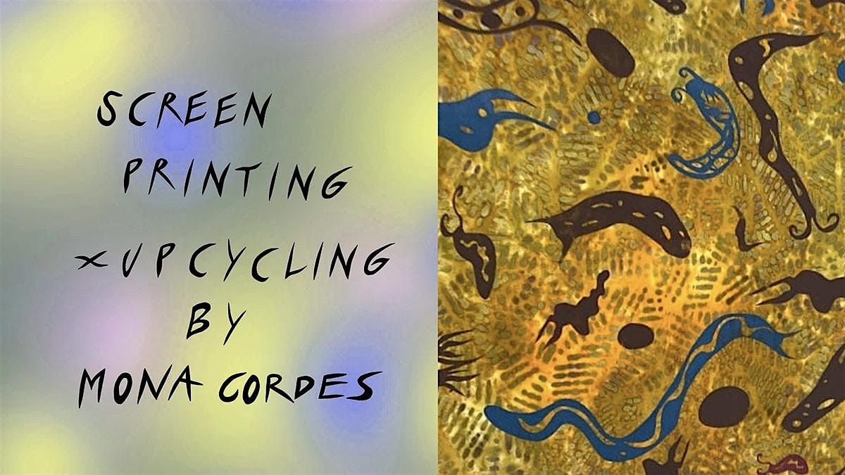 Screenprinting x Upcycling Workshop with Mona Cordes, 20 October | Event in Berlin | AllEvents