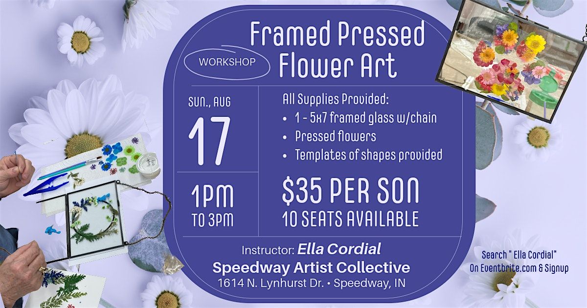 Framed Pressed Flower Art Workshop • SPEEDWAY location, 17 August | Event in Indianapolis | AllEvents