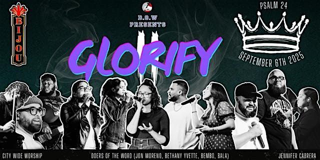 D.O.W. Presents: The Glorify Concert II, 6 September | Event in Bridgeport | AllEvents