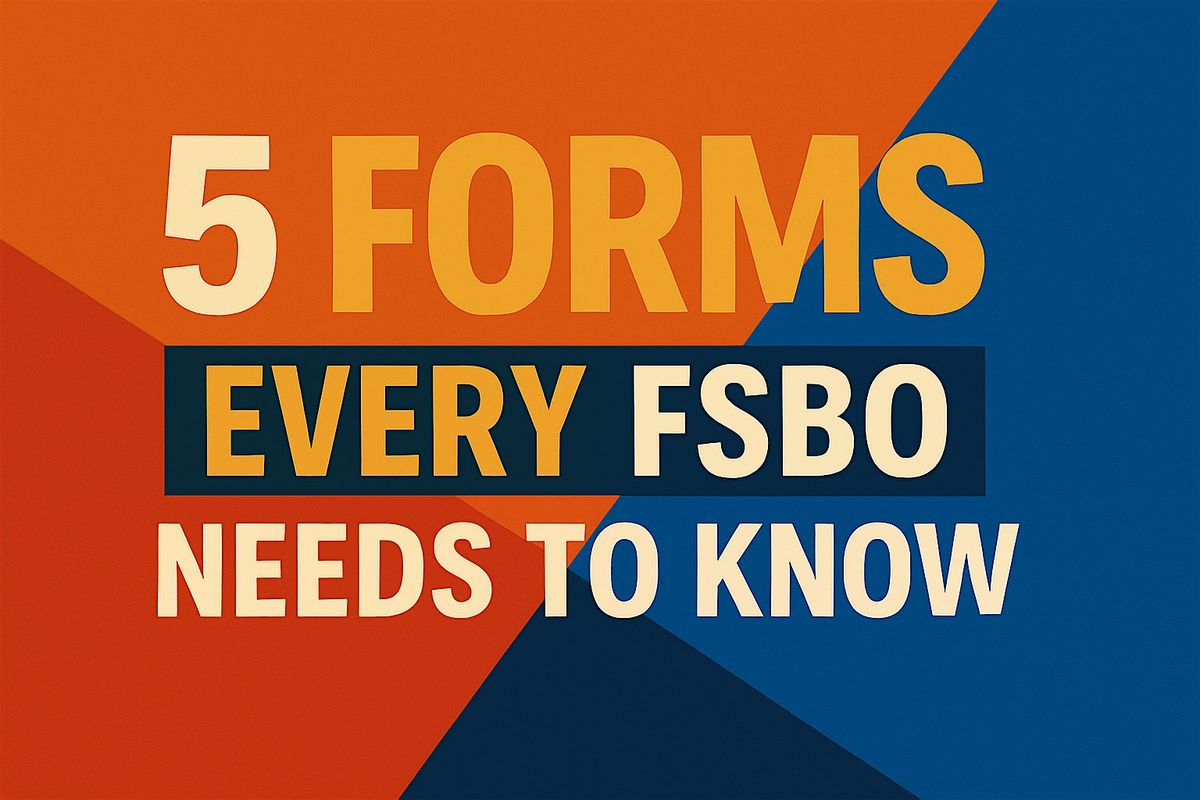 5 Forms Every FSBO Needs To Know, 19 July | Event in Katy | AllEvents