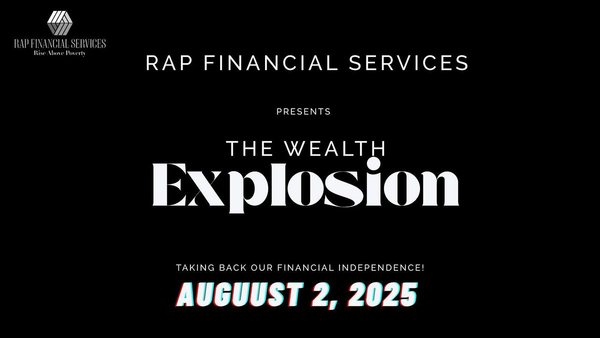 The Wealth Explosion, 2 August | Event in East Orange | AllEvents