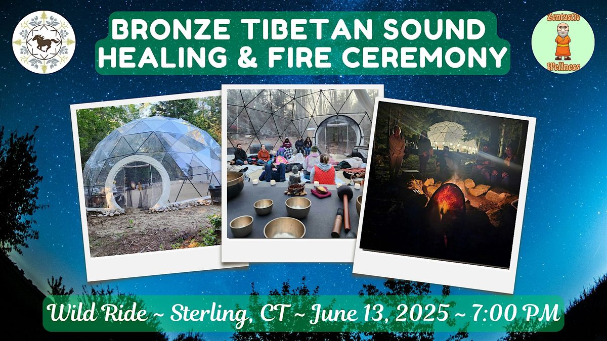 Bronze Tibetan Sound Healing & Shamanic Fire Ceremony, 13 June | Event in Sterling | AllEvents