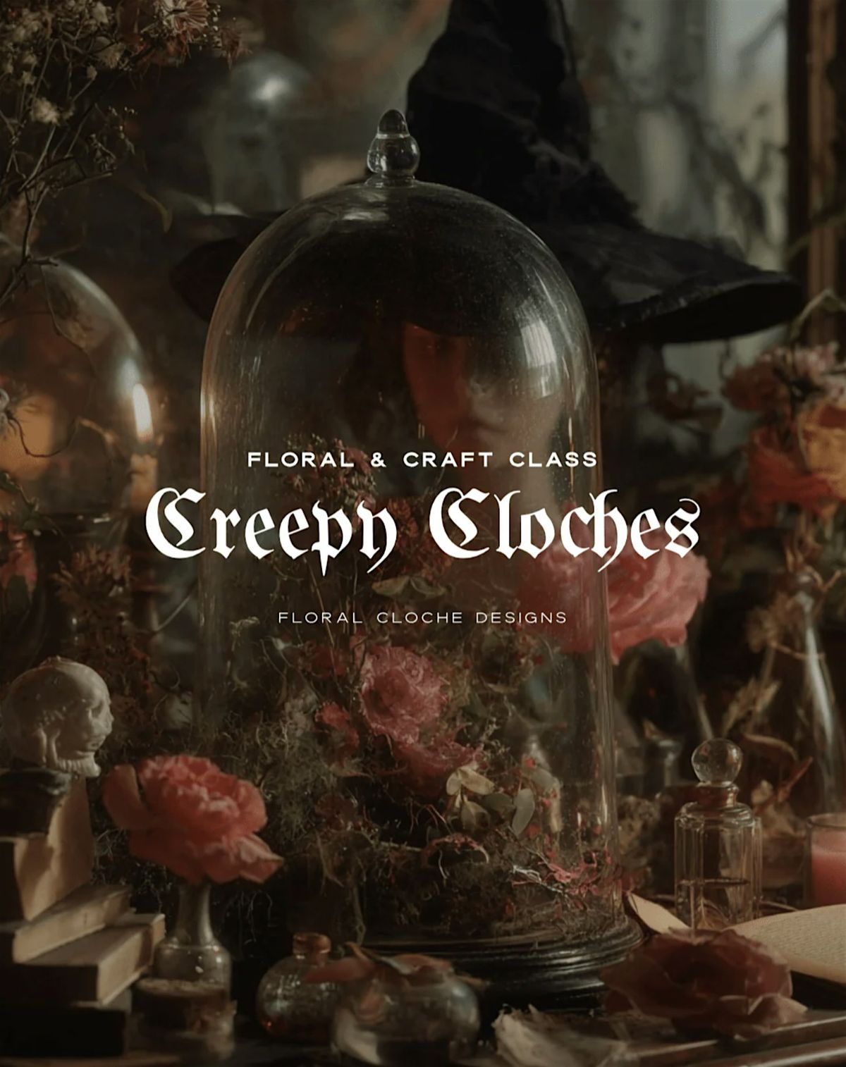 Creepy Cloches Floral Design Class with Plum Sage Flowers, 15 October | Event in Denver | AllEvents