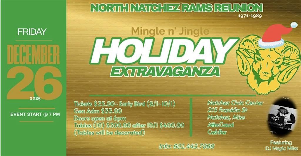 North Natchez Rams Reunion Mingle and Jingle Holiday Extravaganza