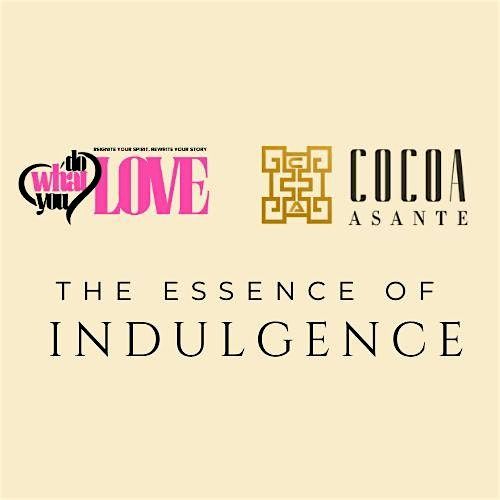 The Essence of Indulgence, 9 October | Event in Chattanooga | AllEvents