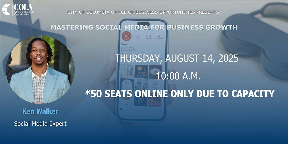 Mastering Social Media for Business Growth, 14 August | Event in Columbia | AllEvents