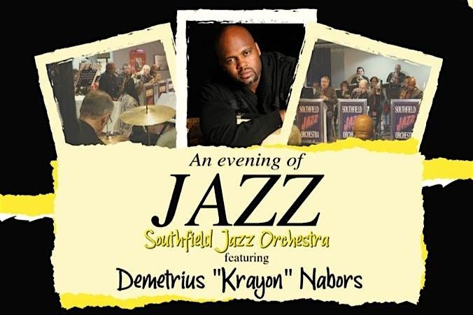 an Evening of Jazz Featuring Demetrius "Krayon" Nabors, 10 June | Event in Southfield | AllEvents