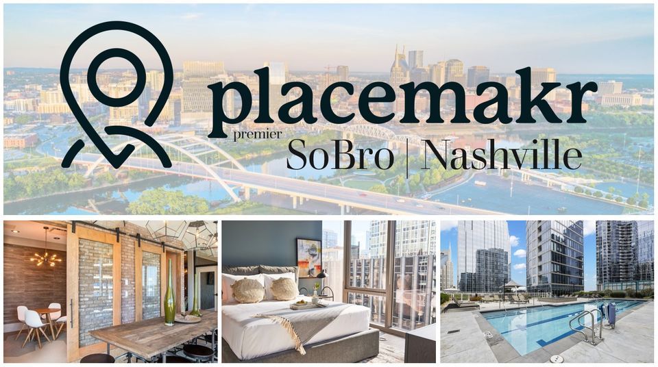 Network Under 40Nashville November 16th Placemakr Premiere SoBro