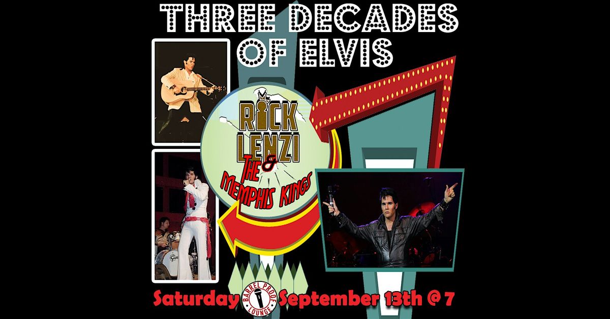 3 Decades of Elvis - Rick Lenzi & The Memphis Kings, 13 September | Event in Santa Rosa | AllEvents